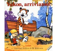 Nicoletta Pardi Bill Watterson Yukon, arriviamo Calvin & Hobbes (Paperback)