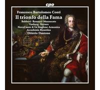 Nicolo Balducci; Sophie Rennert; Benedetta Mazzucato; Martin Vanberg; Riccardo Novaro; NovoCanto; La Stagione Armonica; Accademia Bizantina; Ottavio Dantone - Francesco Bartolomeo Conti: Il trionfo della Fama
