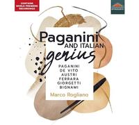 Marco Rogliano - Paganini and Italian Genius