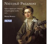 Mauro Bonelli – Niccolo Paganini: Complete Guitar Works, Vol. 1 – Tactus