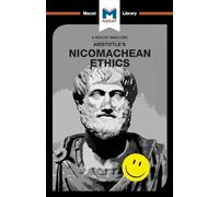 An Analysis of Aristotle's Nicomachean Ethics