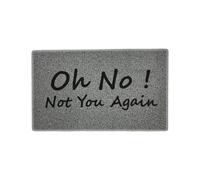 Nicoman The "Oh NO, Not You Again" Doormat