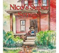 Nico's Super Senses! (Nico Books)