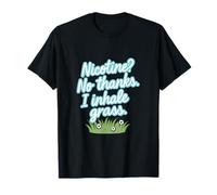 Nicotine No Thanks I Inhale Grass Soccer Fan Novelty T-Shirt