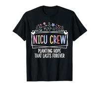 NICU Crew Planting Hope Floral Neonatal Nurse T-Shirt