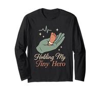 NICU Dad Preemie Father Tiny But Mighty Neonatal Care Fight Long Sleeve T-Shirt