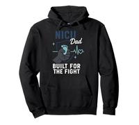 NICU Dad Preemie Father Tiny But Mighty Neonatal Care Fight Pullover Hoodie