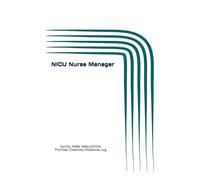 NICU Nurse Manager: Journal, Notes, Ideas, Actions, Priorities, Checklists, Milestones, Log | Daily Goals, Time Management & Project Notes Tool & ... - Great for Office Gifts & Workplace Meetings