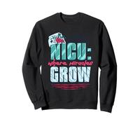 NICU Nurse Where Miracles Grow Sweatshirt