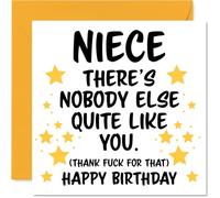 Niece Birthday Card - Nobody Else Quite Like You - Happy Birthday Card for Niece from Auntie Uncle, 145mm rude funny Bday Greeting Cards