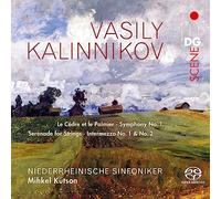 Niederrheinische Sinfoniker; Mihkel Kutson - Kalinnikov: Orchestral Works