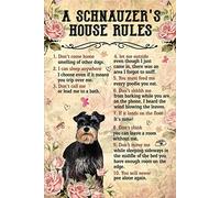 Niekea Vintage Metal Tin Sign A Schnauzer’s House Rules Poster, Don’t Come Home, I Can Sleep Anywhere, Don’t Call Me, Vintage Poster Tin plaque 12x8 Inch