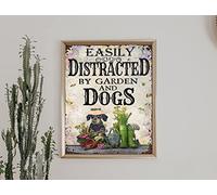 Niekea Vintage Metal Tin Sign Easily Distracted By Dogs And Gardening Vintage Poster, Funny Dog Gardening Poster, Gardener Dog Poster, Love Dog And Gardening Poster Tin plaque 12x8 Inch