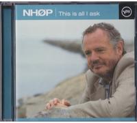 Niels Henning Orsted Pedersen - This Is All I Ask