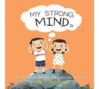 Niels van Hove My Strong Mind IV: I am Pro-active & Keep my Emotions in Check Niels van Hove Multicolor