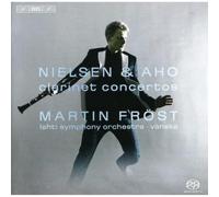 Nielsen / Aho: Clarinet Concertos