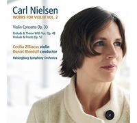 Nielsen, Carl - Works for Violin Vol. 2 - Cecilia Zilliacus, violin