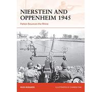 Nierstein and Oppenheim 1945: Patton Bounces the Rhine: 350 (Campaign)