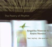 Niescier/Nendza - The Poetry of Rhythm