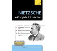 Nietzsche: A Complete Introduction: Teach Yourself (Teach Yourself: Philosophy & Religion)