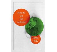 Nietzsche and Irish Modernism