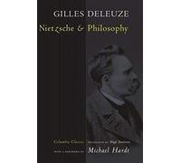 Nietzsche and Philosophy Revised edition (Columbia Classics in Philosophy)