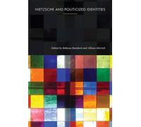 Nietzsche and Politicized Identities