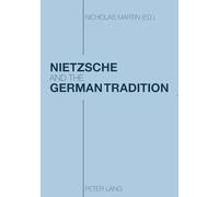 Nietzsche and the German Tradition