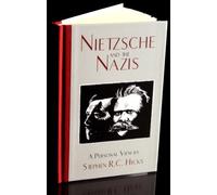 Nietzsche and the Nazis by Stephen R. C. Hicks (2010-08-13)