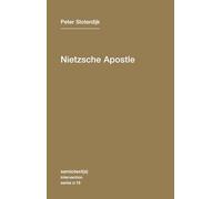 Nietzsche Apostle: Volume 16 (Semiotext(e) / Intervention Series, 16)