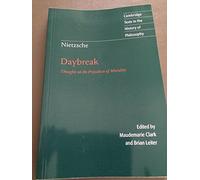 Nietzsche: Daybreak