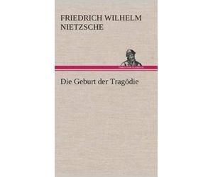 Nietzsche - Die Geburt der Tragdie - New hardback or cased book - 69 - X555z