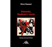 Nietzsche, finalismo e storia