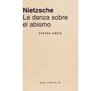 Nietzsche: La danza sobre el abismo: 13 (seriecero)