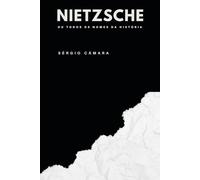 Nietzsche ou todos os nomes da história