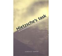 Nietzsche′s Task - An Interpretation of Beyond Good and Evil