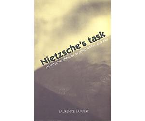 Nietzsche′s Task - An Interpretation of Beyond Good and Evil