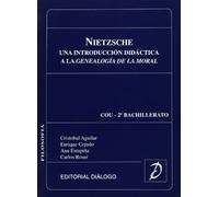 Nietzsche, una introducción didáctica a la genealogía de la moral