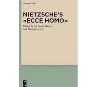 Nietzsche's "Ecce Homo"