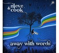 Nieve & Cook - Away with Words