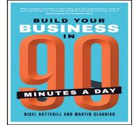 Nigel Botterill Build Your Business In 90 Minutes A Day Paperback Book Nigel Botterill Multicolor