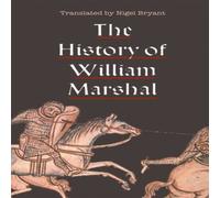 Nigel Bryant History of William Marshal Hardcover Book Nigel Bryant Multicolor