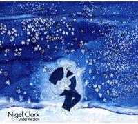 Nigel Clark - Under the Stars