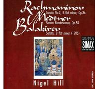 Rachmaninov/Medtner/Balakirev - Rachmaninov / Medtner / Balakirev: Piano Sonatas (Hill)
