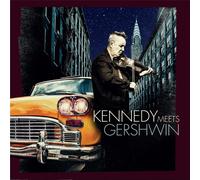 NIGEL KENNEDY - KENNEDY MEET GERSHWIN CD NEW GERSHWIN,GEORGE