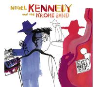 Nigel Kennedy/Kroke - East meets East