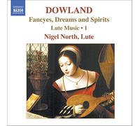 Nigel North - DOWLAND: Lute Music, Vol. 1