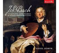Nigel North - J.S. Bach: Complete Lute Works and other Transcriptions
