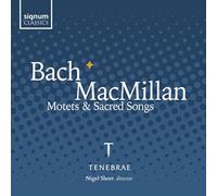 Short, Nigel - Bach/Macmillan: Motets & Sacred Songs