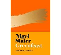 Nigel Slater - Greenfeast Autumn Winter Cloth-Covered Flexible Bi - E245z